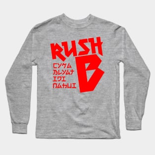 Rush B CYKA BLYAT IDI NAHUI - Red Text - CS|GO Long Sleeve T-Shirt